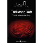 Cover-Bild Tod im Schatten der Burg - Tödlicher Duft