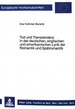 Cover-Bild Tod und Transzendenz in der deutschen, englischen und amerikanischen Lyrik der Romantik und Spätromantik