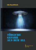 Cover-Bild Tödliche Gefahr aus dem All