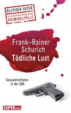Cover-Bild Tödliche Lust