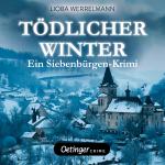 Cover-Bild Tödlicher Winter. Ein Siebenbürgen-Krimi. Paul Schwartzmüller ermittelt 2