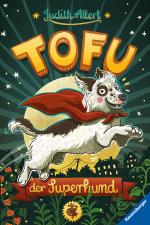 Cover-Bild Tofu, der Superhund