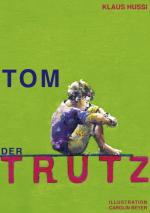 Cover-Bild Tom, der Trutz