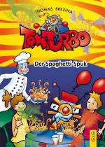 Cover-Bild Tom Turbo: Der Spaghetti-Spuk