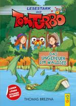 Cover-Bild Tom Turbo - Lesestark - Das Ungeheuer im Waldsee
