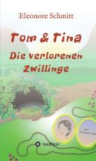 Cover-Bild Tom und Tina Band 3