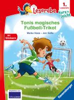 Cover-Bild Tonis magisches Fußball-Trikot - lesen lernen mit dem Leseraben - Erstlesebuch - Kinderbuch ab 6 Jahren - Lesenlernen 1. Klasse Jungen und Mädchen (Leserabe 1. Klasse)