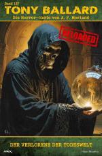 Cover-Bild Tony Ballard - Reloaded, Band 157: Der Verlorene der Todeswelt