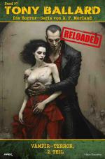 Cover-Bild Tony Ballard - Reloaded, Band 97: Vampir-Terror, 2. Teil