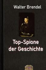 Cover-Bild Top-Spione der Geschichte