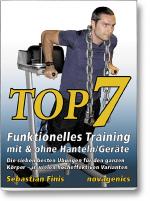 Cover-Bild Top7 – Funktionelles Training mit & ohne Hanteln/Geräte