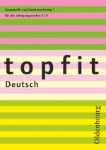 Cover-Bild Topfit Deutsch - 5./6. Jahrgangsstufe