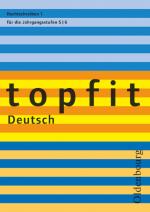 Cover-Bild Topfit Deutsch - 5./6. Jahrgangsstufe