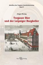 Cover-Bild Torgauer Bier und der Leipziger Burgkeller
