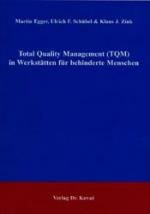 Cover-Bild Total Quality Management (TQM) in Werkstätten für behinderte Menschen