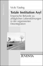 Cover-Bild Totale Institution Asyl