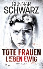 Cover-Bild Tote Frauen lieben ewig