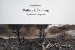 Cover-Bild Totholz & Lichtung