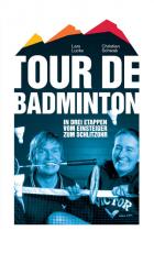 Cover-Bild Tour de Badminton