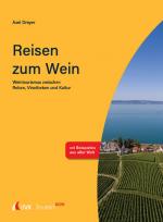 Cover-Bild Tourism NOW: Reisen zum Wein