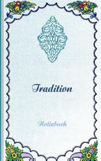 Cover-Bild Tradition (Notizbuch)