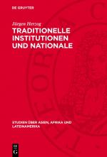 Cover-Bild Traditionelle Institutionen und Nationale Befreiungsrevolution in Tansania