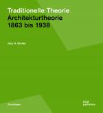 Cover-Bild Traditionelle Theorie. 1863 bis 1938