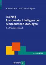 Cover-Bild Training Emotionaler Intelligenz bei schizophrenen Störungen