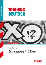 Cover-Bild Training Gymnasium - Deutsch 5.-7. Klasse Zeichensetzung