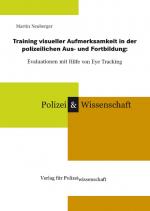 Cover-Bild Training visueller Aufmerksamkeit in der polizeilichen Aus- und Fortbildung:
