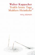 Cover-Bild Trakls letzte Tage & Mahlers Heimkehr