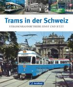 Cover-Bild Trams in der Schweiz