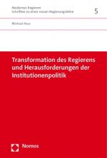 Cover-Bild Transformation des Regierens und Herausforderungen der Institutionenpolitik