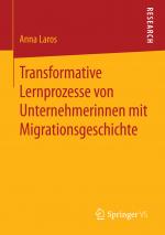 Cover-Bild Transformative Lernprozesse von Unternehmerinnen mit Migrationsgeschichte