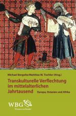 Cover-Bild Transkulturelle Verflechtungen im mittelalterlichen Jahrtausend