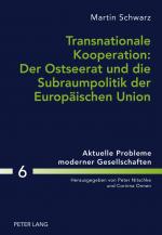 Cover-Bild Transnationale Kooperation: Der Ostseerat und die Subraumpolitik der Europäischen Union