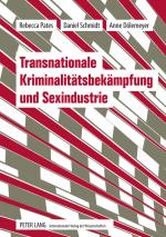Cover-Bild Transnationale Kriminalitätsbekämpfung und Sexindustrie