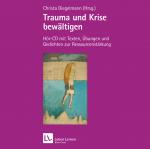 Cover-Bild Trauma und Krise bewältigen. Psychotherapie mit Trust