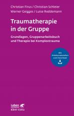 Cover-Bild Traumatherapie in der Gruppe (Leben Lernen, Bd. 255)
