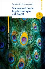 Cover-Bild Traumazentrierte Psychotherapie mit EMDR