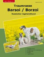 Cover-Bild Traumrasse Barsoi / Borzoi