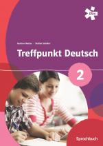 Cover-Bild Treffpunkt Deutsch 2, Schülerbuch + E-Book