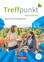 Cover-Bild Treffpunkt - Deutsch für die Integration - Internationale Ausgabe – Deutsch als Fremdsprache - B1: Teilband 2