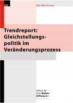 Cover-Bild Trendreport: Gleichstellungspolitik im Veränderungsprozess