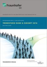 Cover-Bild Trendstudie Bank & Zukunft 2016.