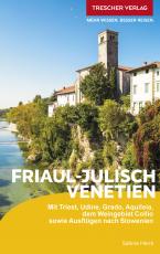 Cover-Bild TRESCHER Reiseführer Friaul - Julisch Venetien