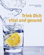 Cover-Bild Trink Dich vital und gesund