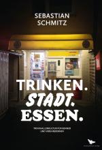 Cover-Bild TRINKEN.STADT.ESSEN