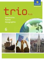 Cover-Bild Trio GPG - Geschichte / Politik / Geographie für Mittelschulen in Bayern - Ausgabe 2017