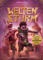 Cover-Bild Tristan gegen die Götter, Band 2: Weltensturm | Jugendbuch ab 12 Jahre, von Bestseller-Autor Rick Riordan persönlich empfohlen